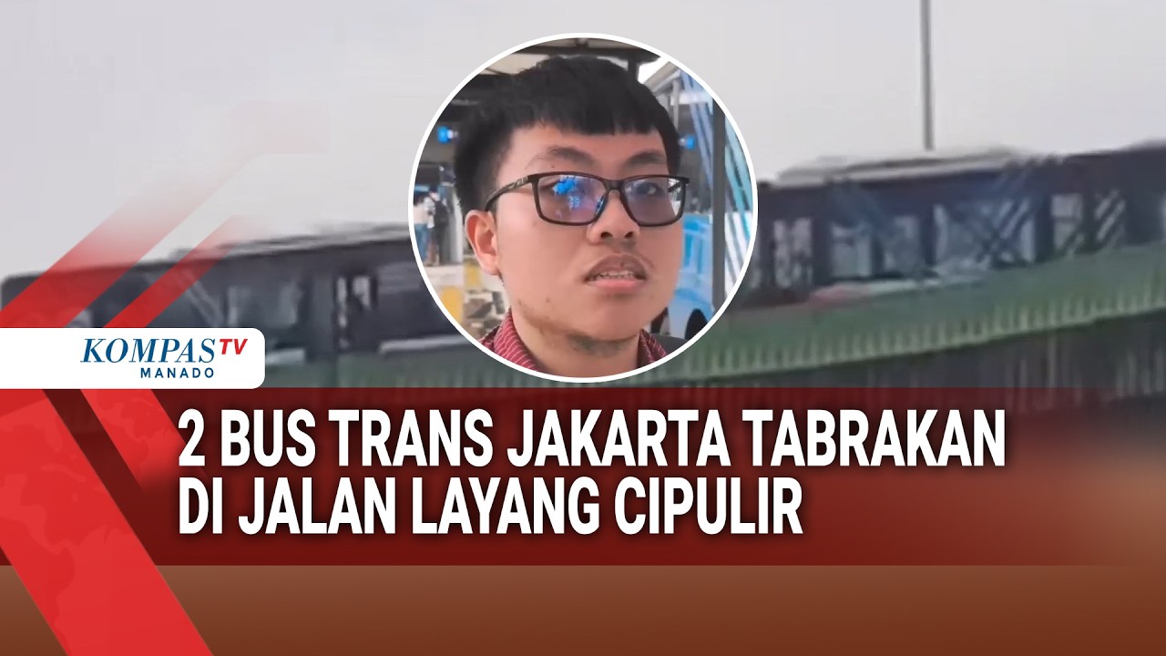 2 BUS TRANS JAKARTA TABRAKAN DI JALAN LAYANG CIPULIR