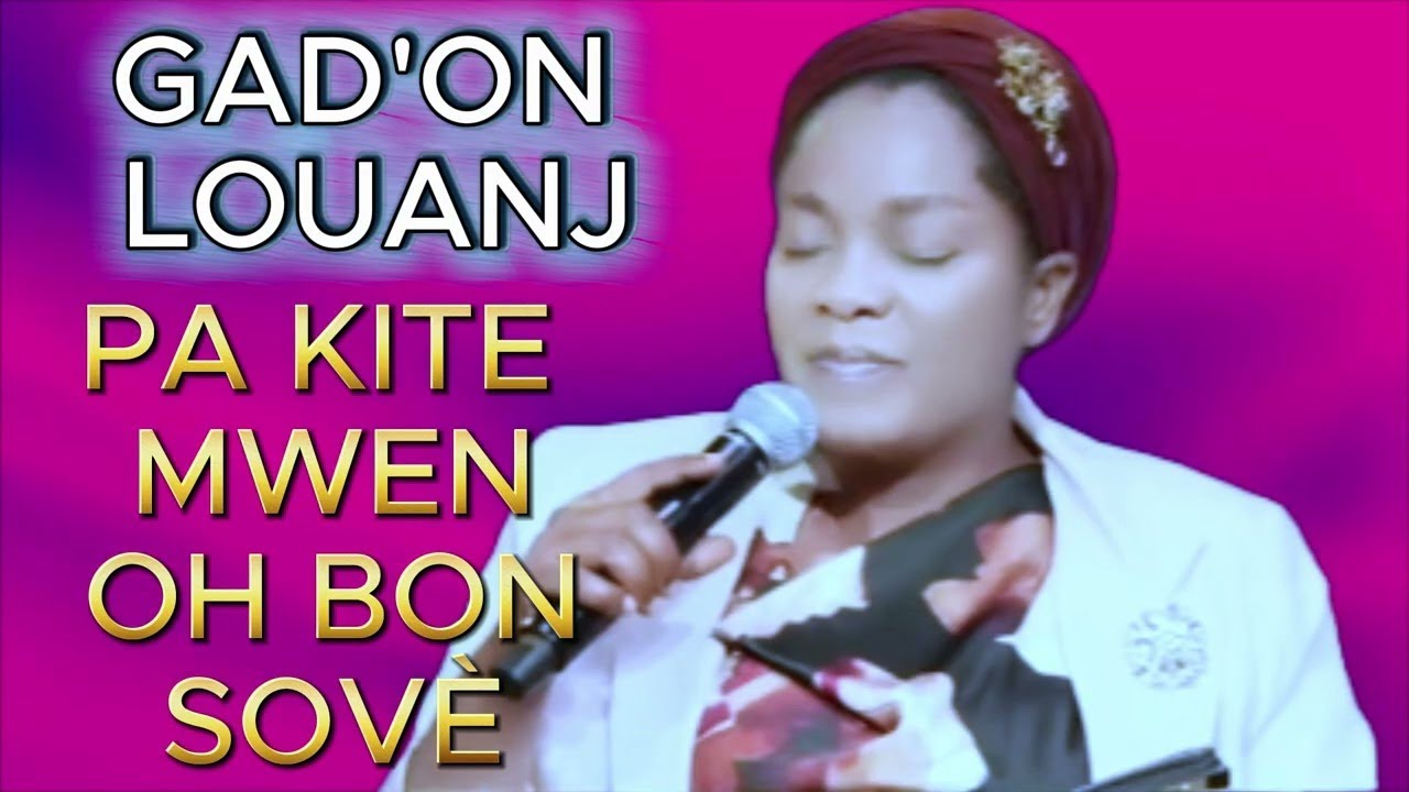 Gad’ On Louanj Pou Beni Nanm Ou 🙏| “Pa Kite Mwen, Oh Bon Sovè” — Psalmiste Erline Marc ✝️