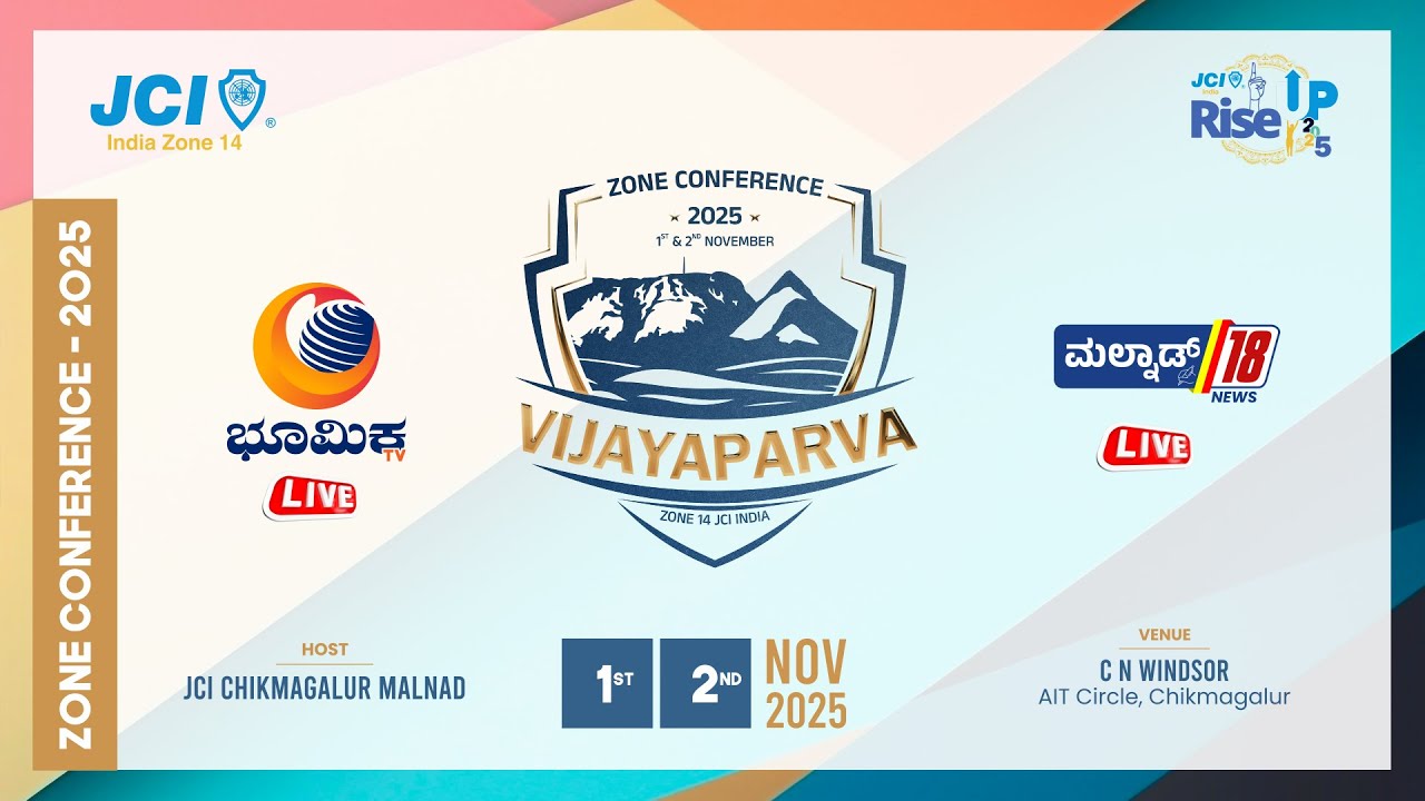 VIJAYAPARVA  | ZONE CONFERENCE 2025 | JCI CHIKMAGALUR MALNAD - Day 01