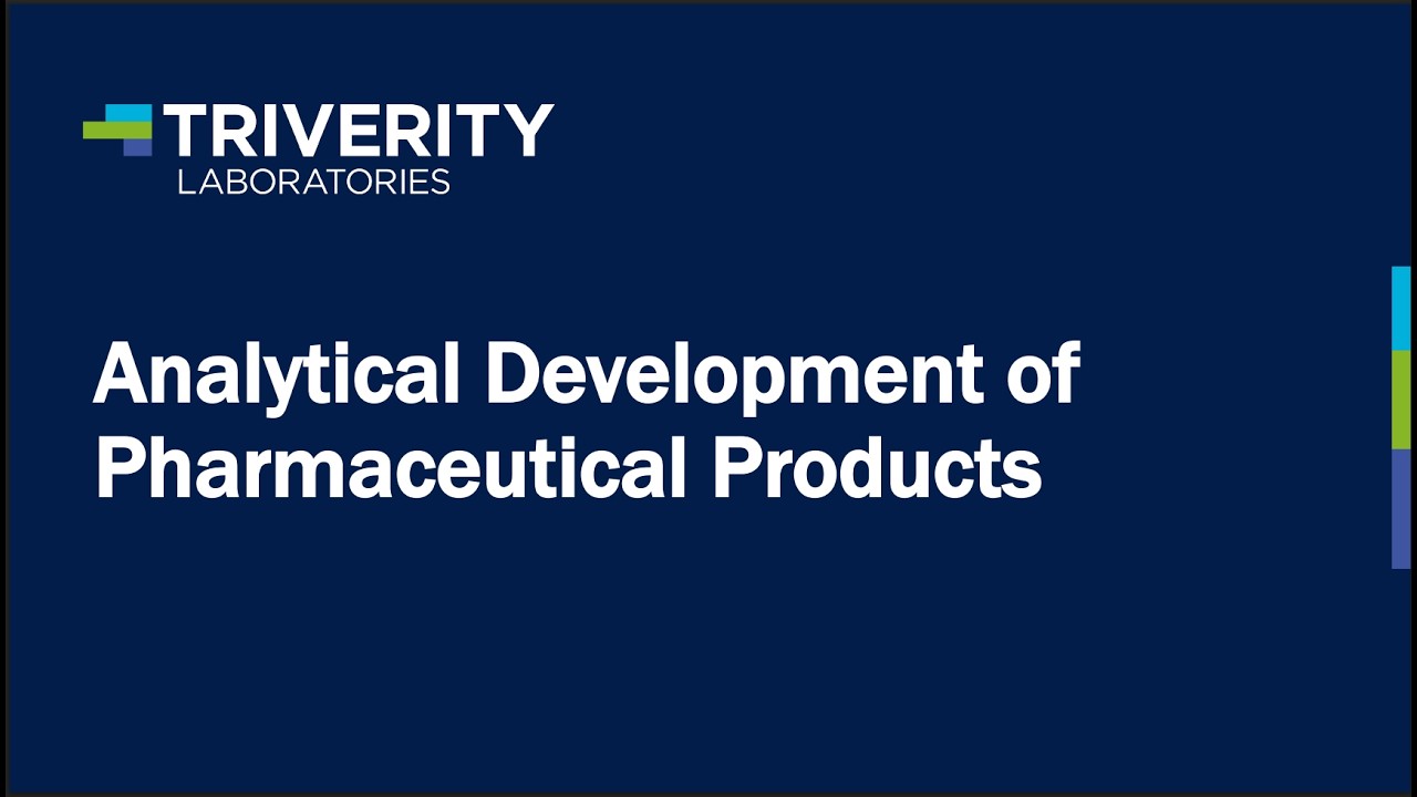 Triverity Laboratories Webinar Series: Analytical Development