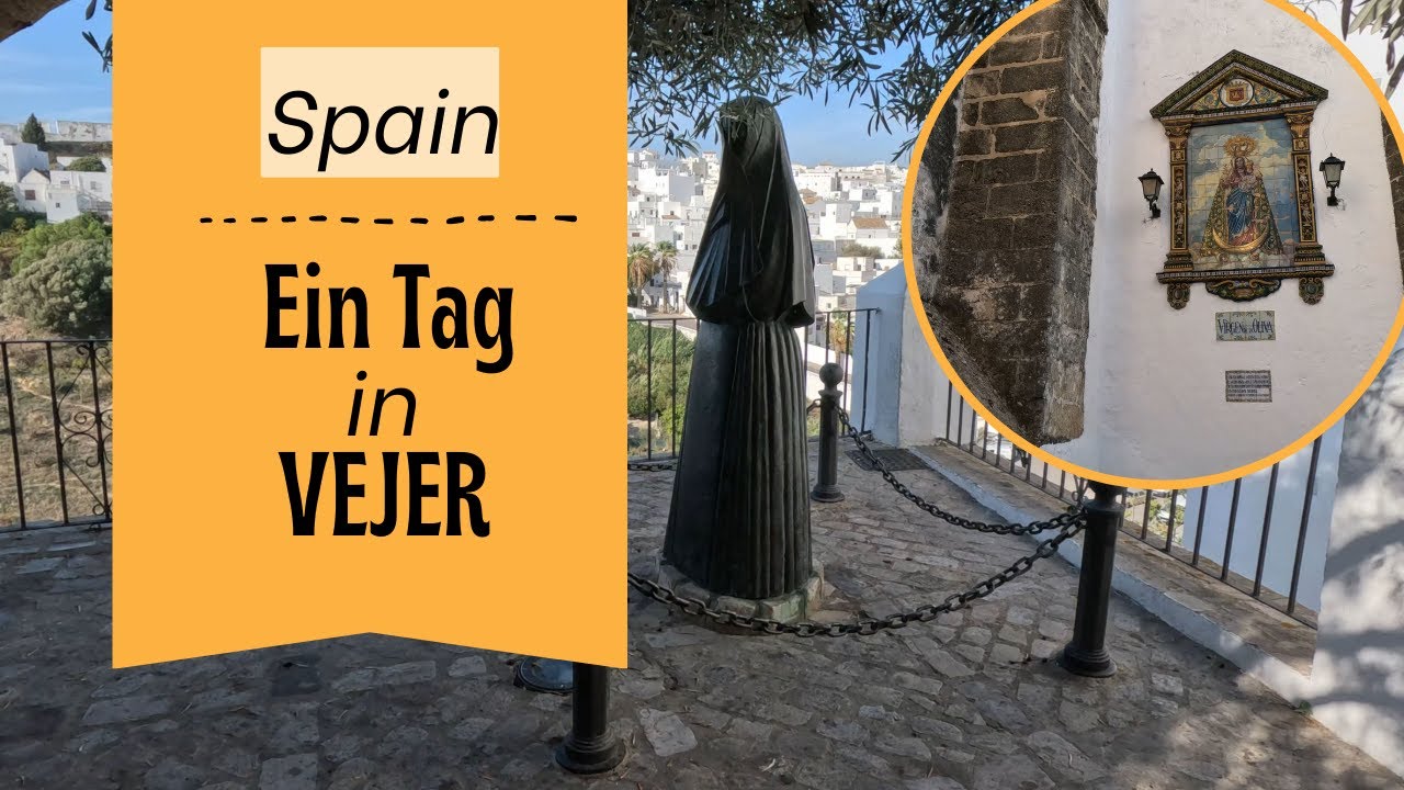 Vejer de la Frontera - schönstes weißes Dorf in Spanien