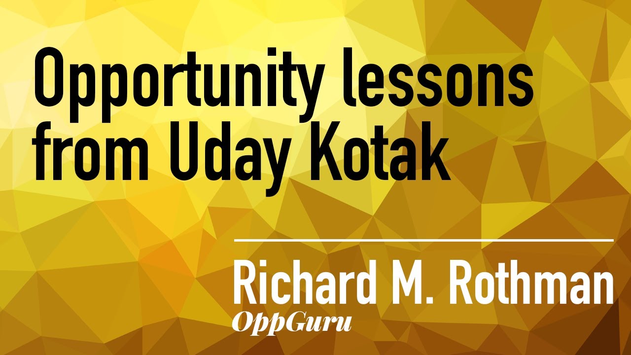 How can you negotiate like Uday Kotak? The Power of Opportunity video series, episode 2