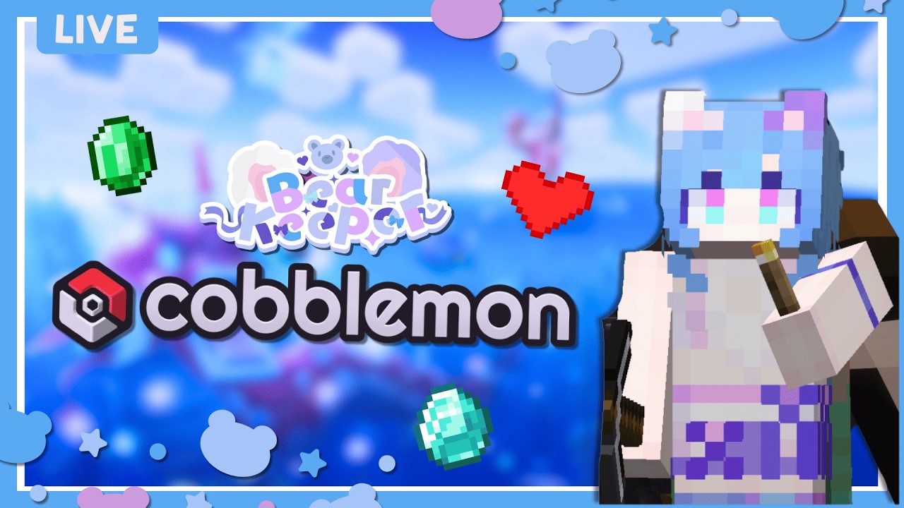 【VOD】Bearifiedchloe plays Community Cobblemon