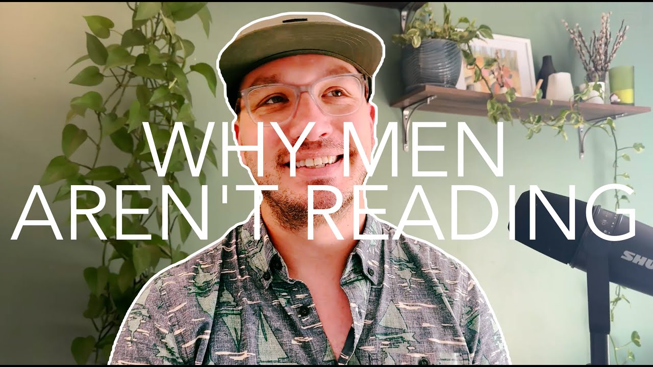 Why Men Aren't Reading