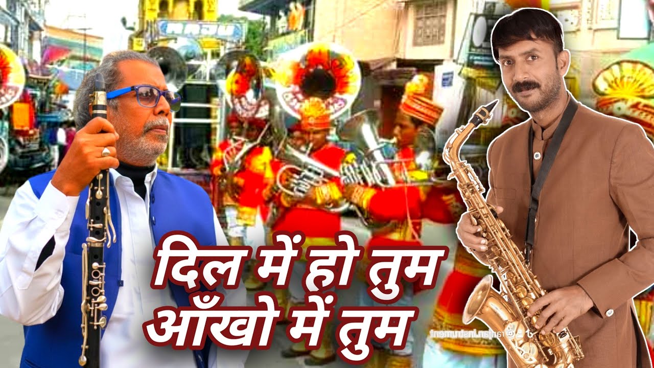 Dil me Ho Tum Aakhon Me Tum Brass Band | Bul Bul Brash Band