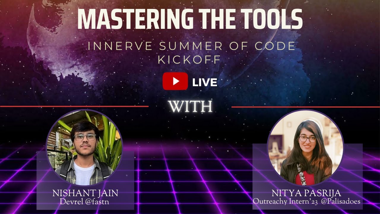 Git and GitHub Unleashed : Innerve Summer Of Code Kickoff