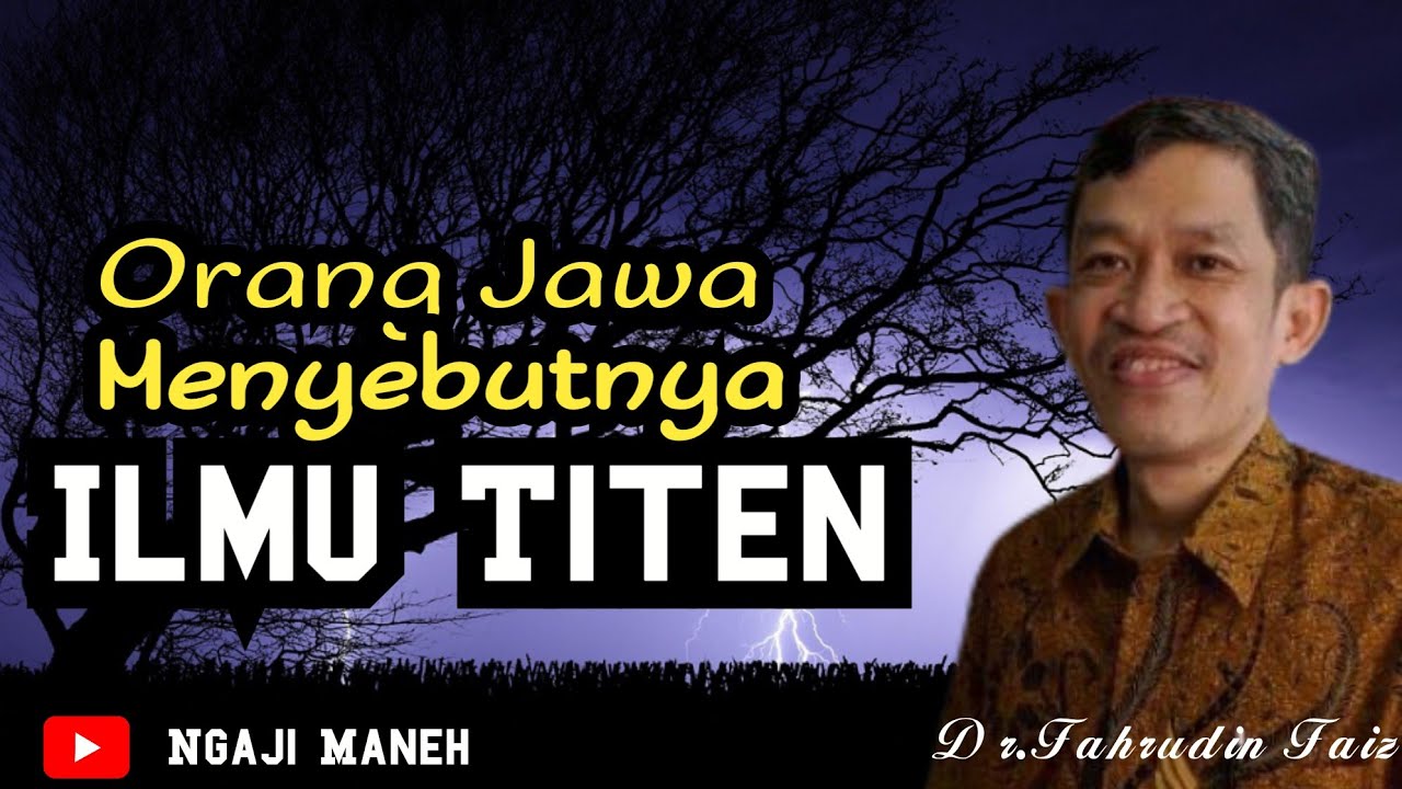 Hukum ilmu titen | ngaji filsafat bareng Dr Fahrudin faiz