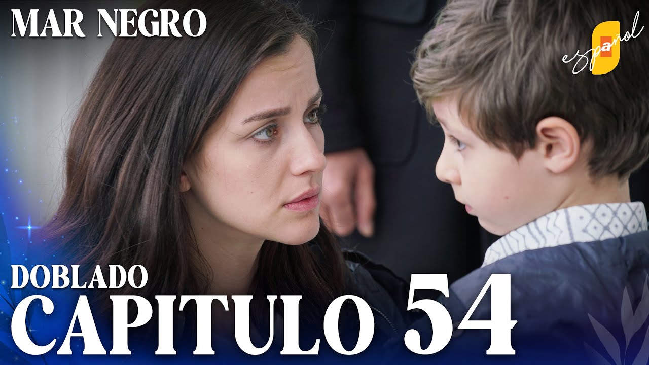 Mar Negro | Fugitiva - Capítulo 54