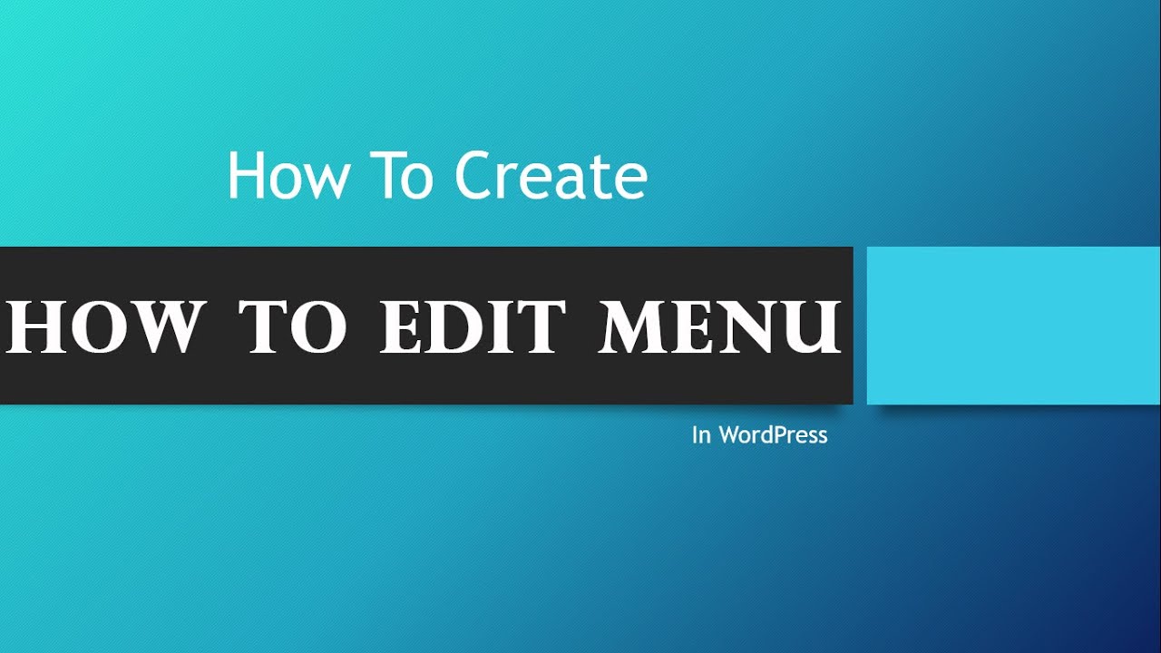 how to edit menu bar in WordPress
