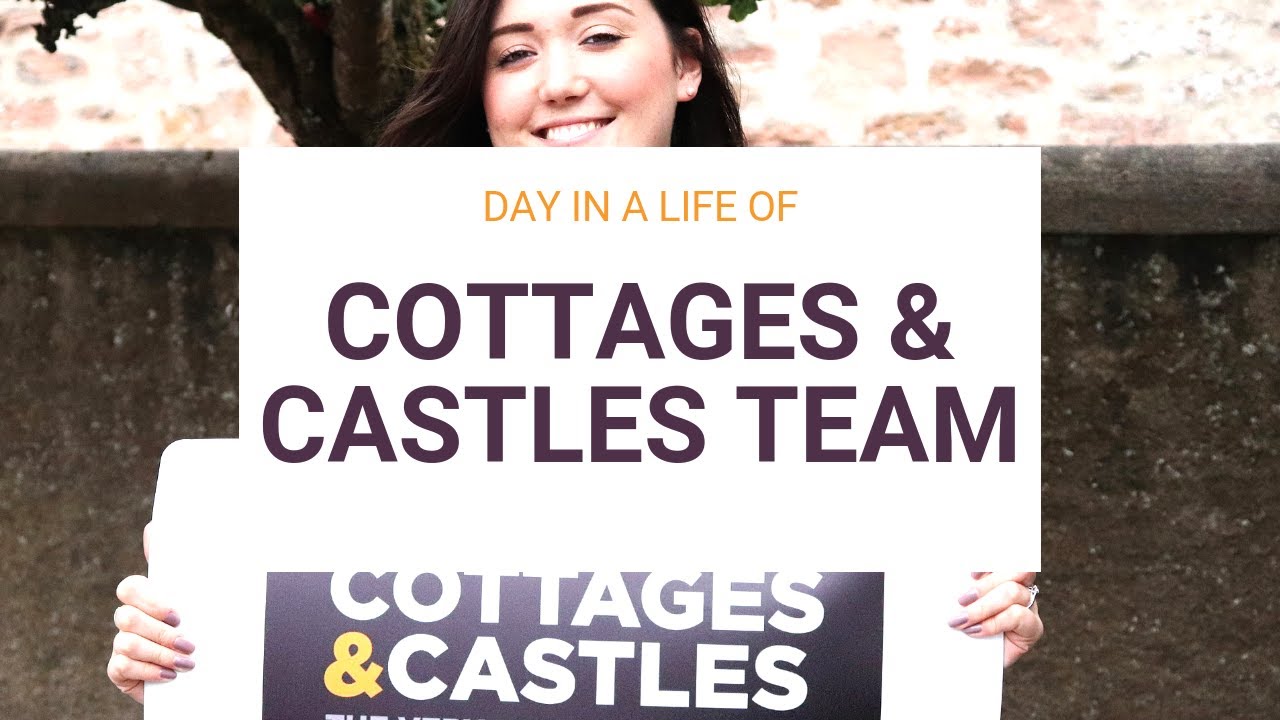 Day in a life of Cottages & Castles | COTTAGES & CASTLES