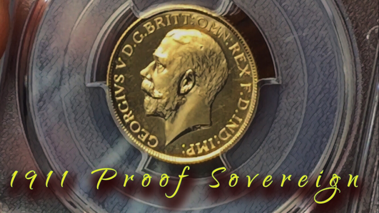 Fab 1911 Proof Sovereign pickup from 1stsovereign.co.uk at London Coin Fair