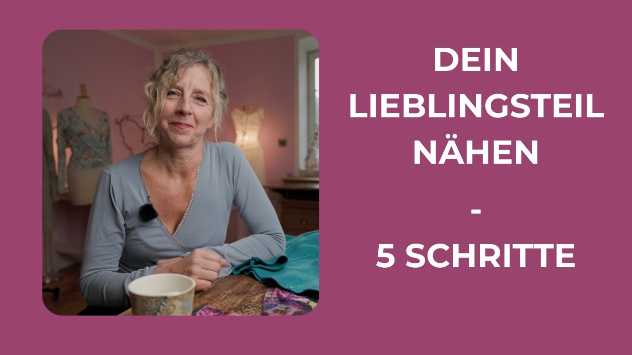 Warum du deine selbstgenähten Sachen nicht trägst - 5 Schritte, die wirklich helfen