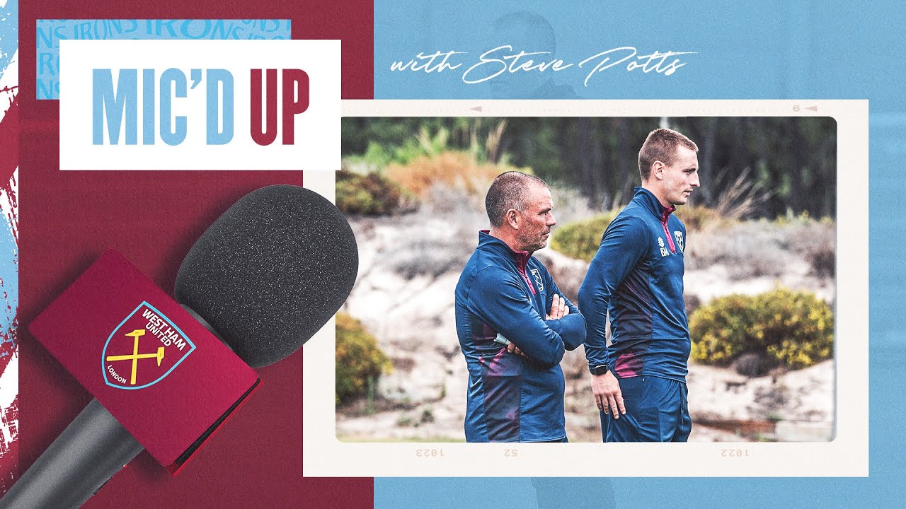 BEHIND THE SCENES | MIC'D UP  WITH STEVE POTTS