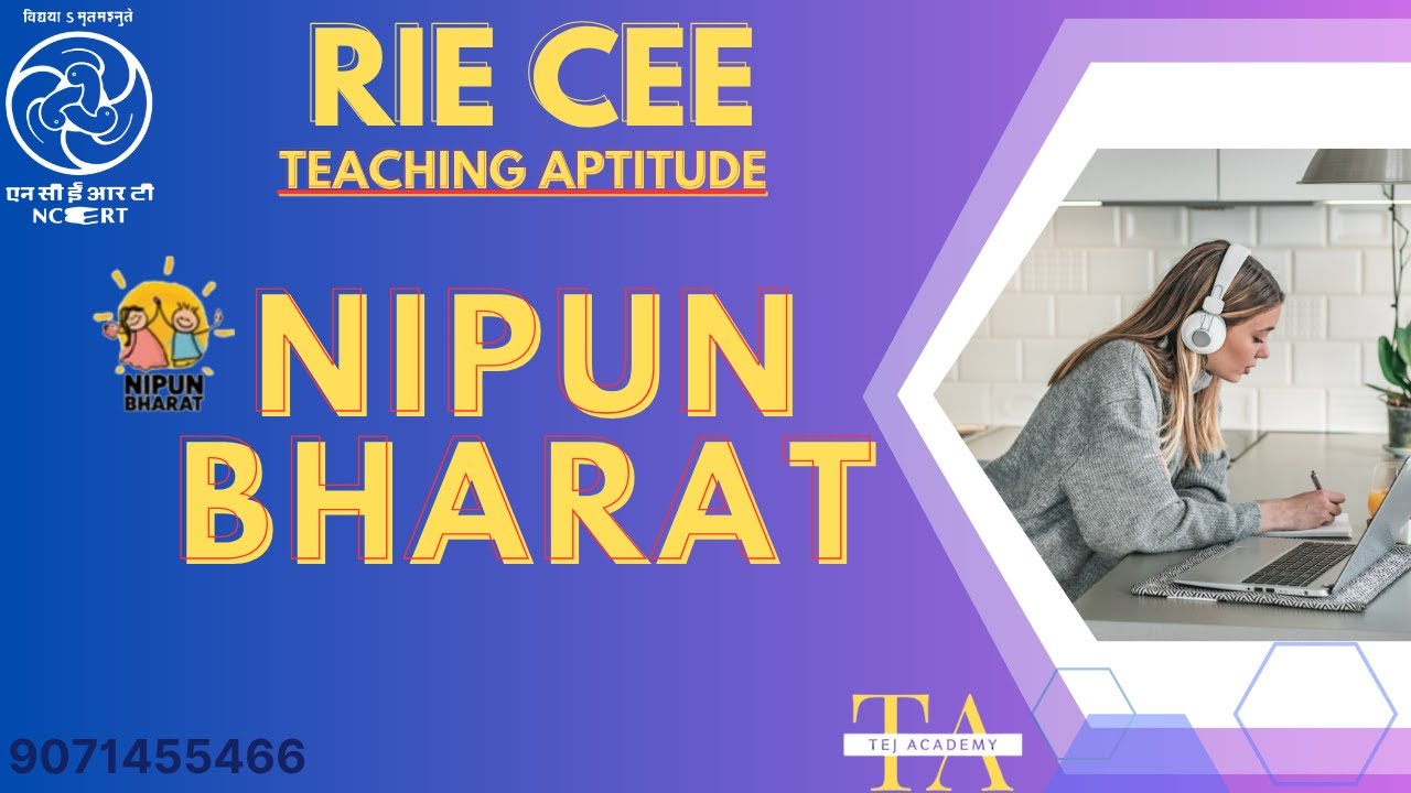 RIE CEE | NIPUN Bharat | Teaching Aptitude | NCERT  |