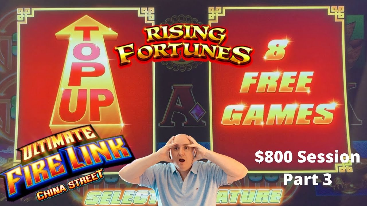 $800 Slot Session Part 3 - Ultimate Fire Link & Rising Fortunes @ The Cosmopolitan Las Vegas