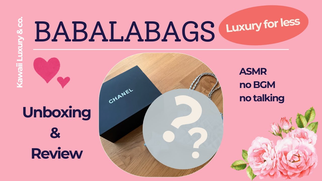Unboxing & honest Review: a customer return CHANE_ from Babalabags