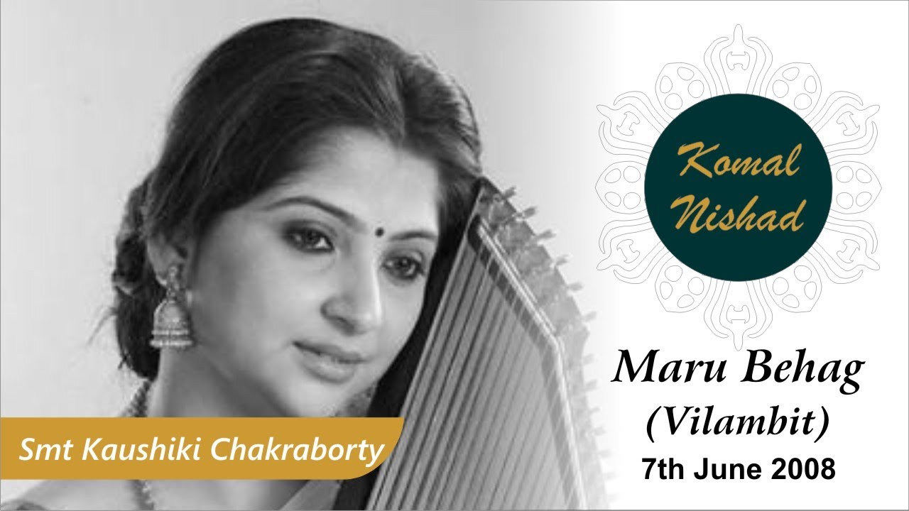 Raag Marubehag (Vilambit) | Smt Kaushiki Chakraborty | Hindustani Classical Vocal | Part 1/6
