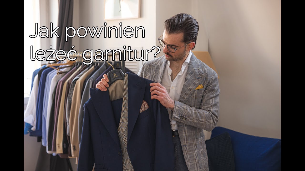 Jak powinien leżeć garnitur? Najważniejsze aspekty dopasowania garnituru