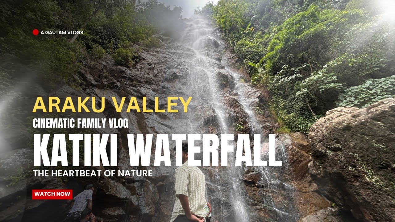 Araku valley | katika waterfall | 2 km Trekking | waterfalls in Araku Valley | Food | family vlog 😍