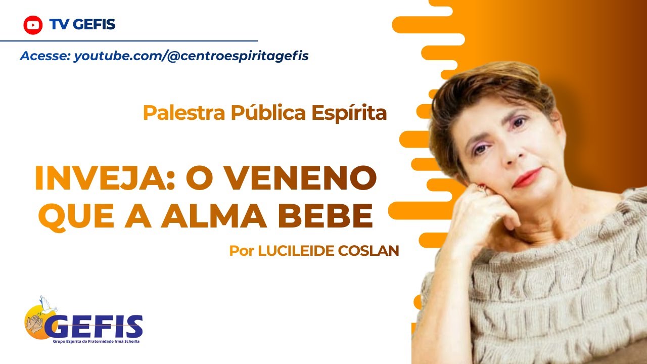 INVEJA: O VENENO QUE A ALMA BEBE por Lucileide Coslan