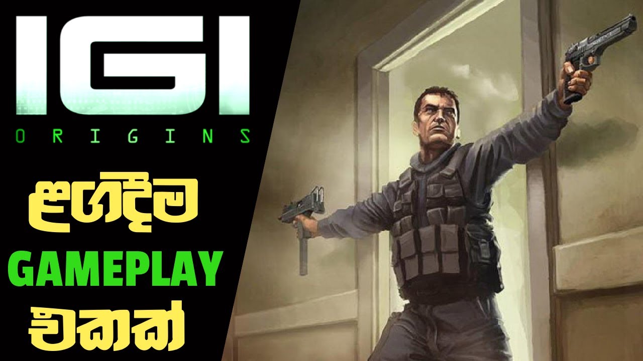 I.G.I. Origins Gameplay Reveal Coming in September | IGI Origins Development Updates (Sinhala)(2022)