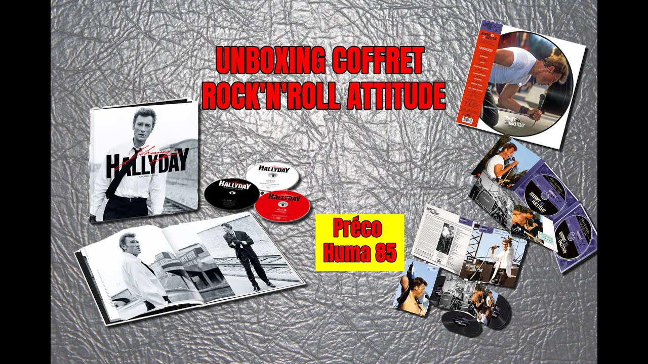 Johnny Hallyday - Unboxing Artbook Rock'n'roll Attitude 40e anniversaire + Préco Huma 85