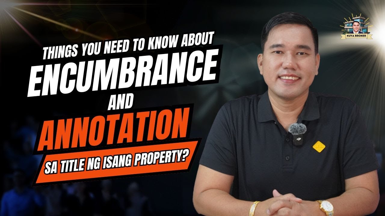Alamin kung paano matanggal ang Annotation at Encumbrance sa Title