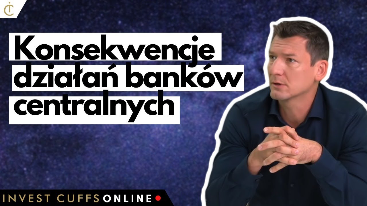 Trader21 - konsekwencje działań banków centralnych