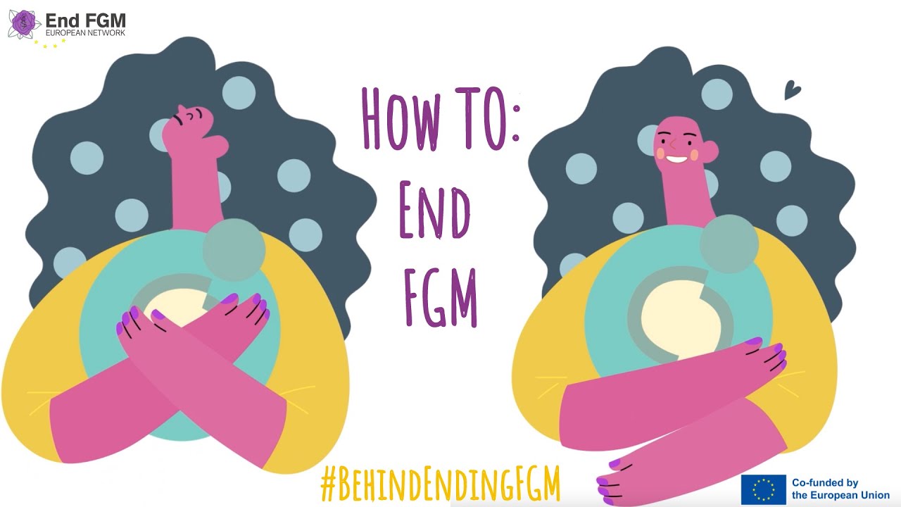 How to end Female Genital Mutilation? the End FGM EU Recipe | 