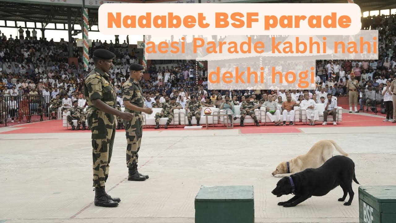 Nadabet BSF parade /indo-pak border BSF parade/ nadabet tourism BSF parade #dog #bsf #viralvideo