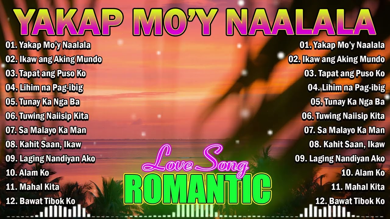 Best OPM Love Songs Tagalog 💖 | Emotional & Romantic Filipino Playlist 2026