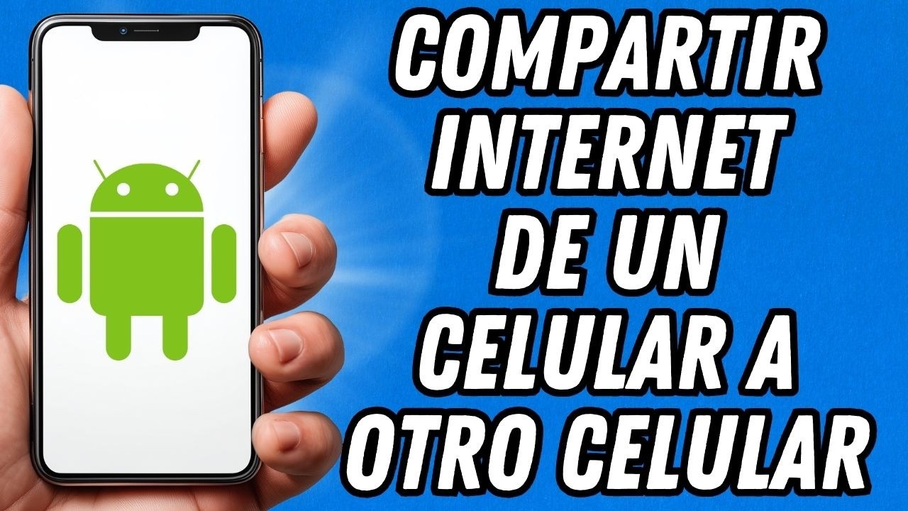 Como compartir internet de un celular a otro celular en Android (TUTORIAL COMPLETO)