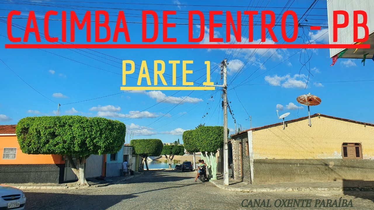 Fomos conhecer a cidade de CACIMBA DE DENTRO na PARAÍBA! ( PARTE 1)