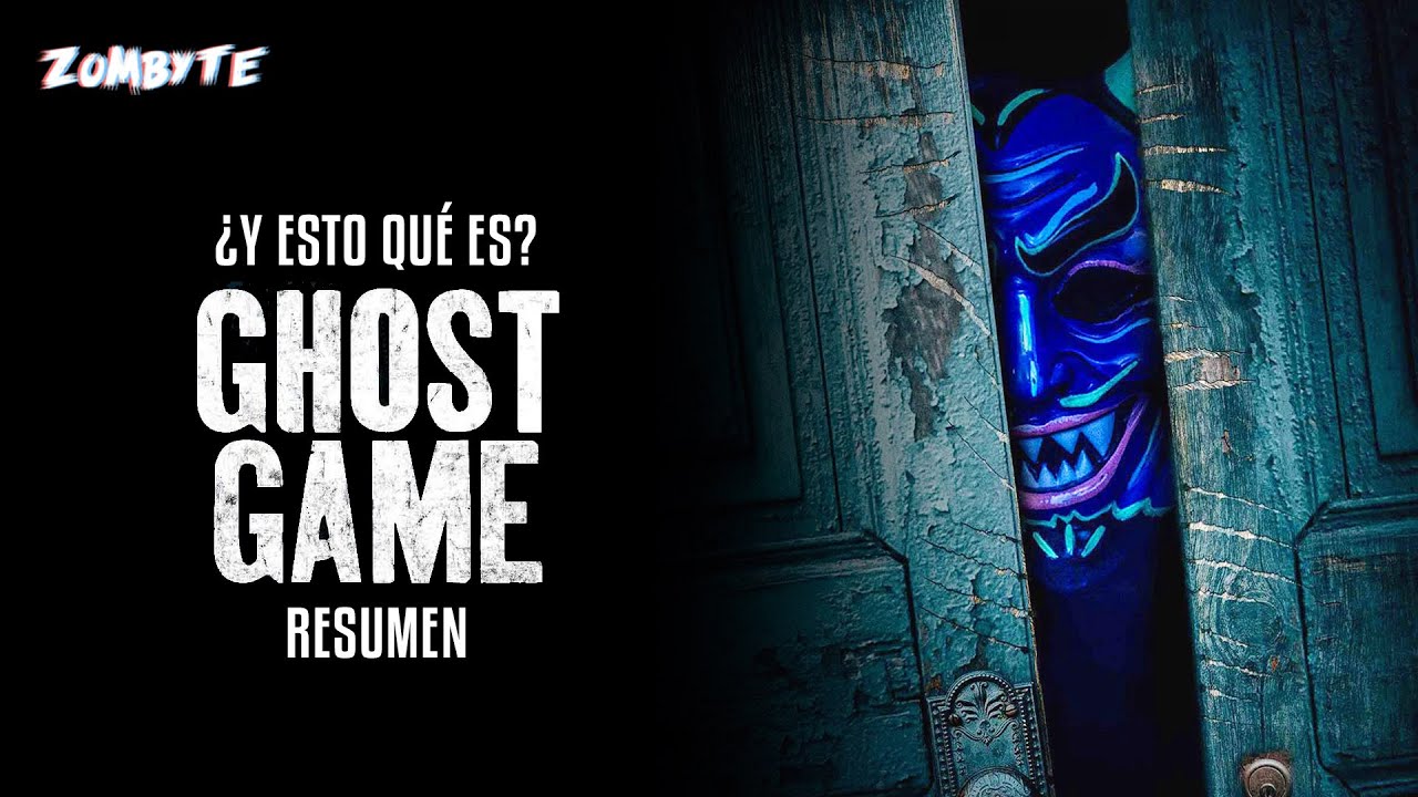 Ghost Game Resumen (ZomByte)