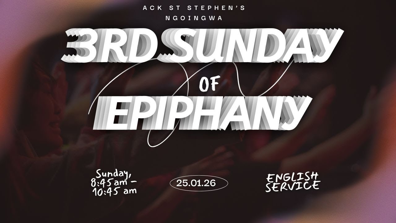 | ACK ST STEPHEN'S CHURCH NGOINGWA | MUTHENYA WA KIUMIA WA GATATU WA KUGUURANIRIO GWA KRISTO|