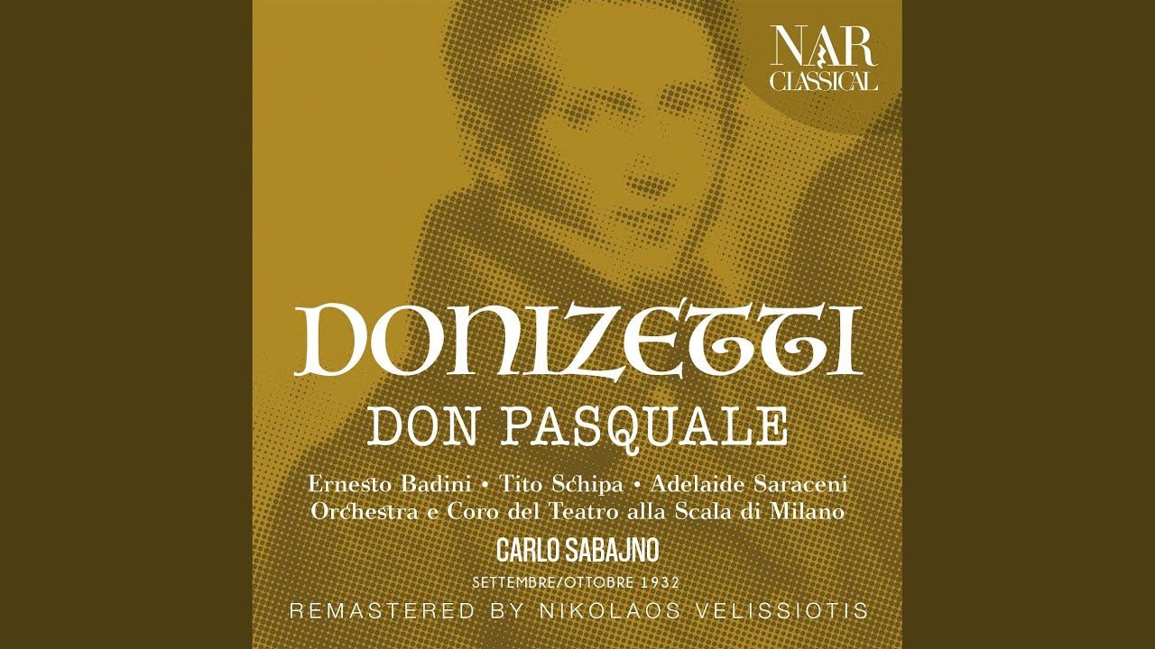 Don Pasquale, IGD 22, Act III: 
