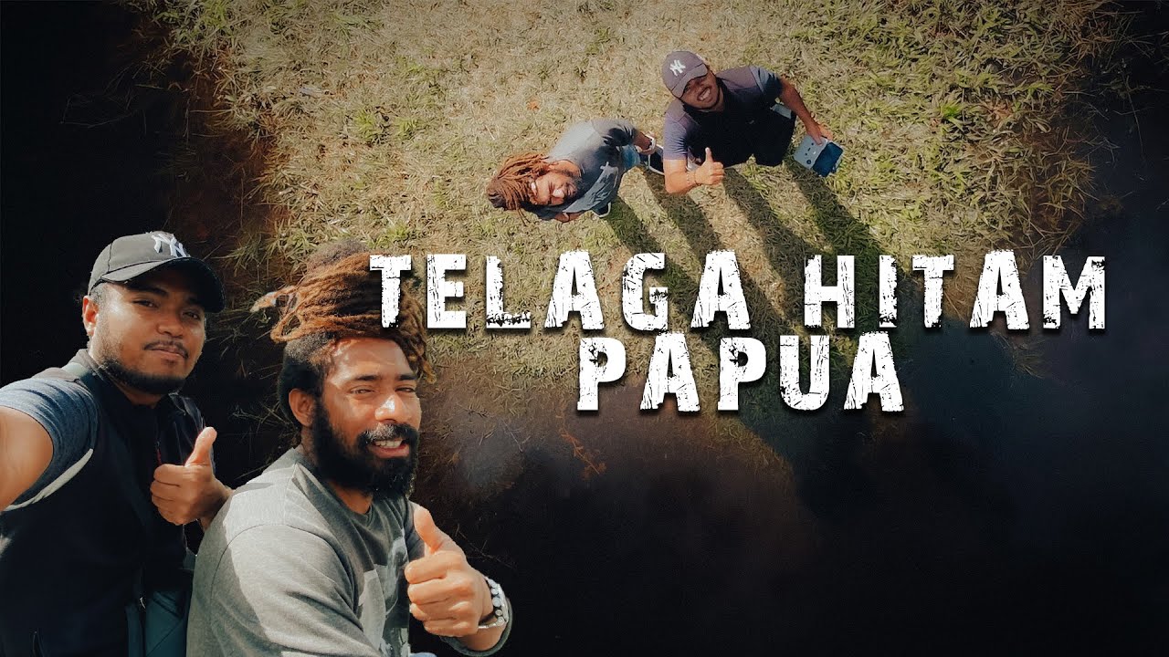 TELAGA HITAM PAPUA Bersama POLISI GIMBAL - PUNCAK JAYA
