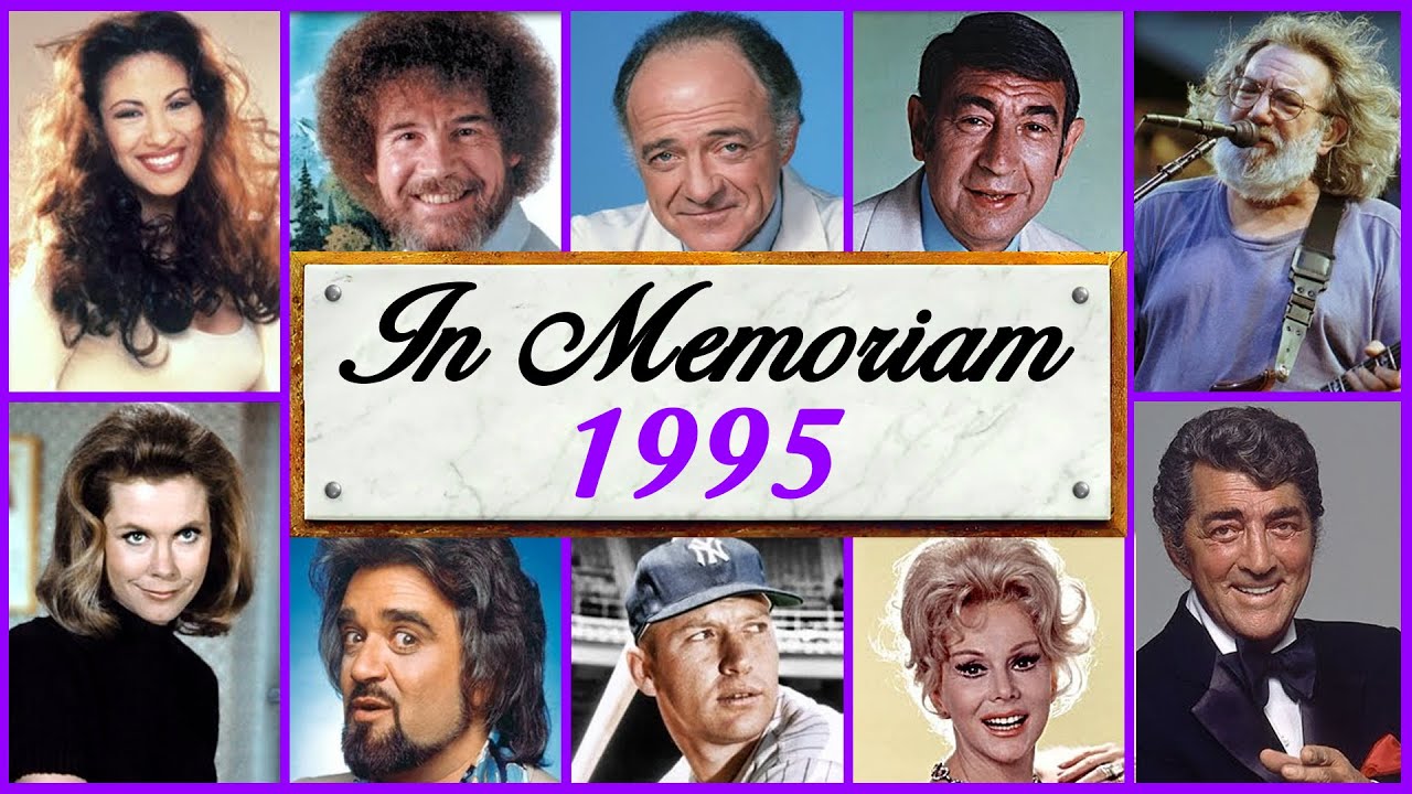 In Memoriam 1995: Remembering the Lives We Lost | Legacy Memoriam