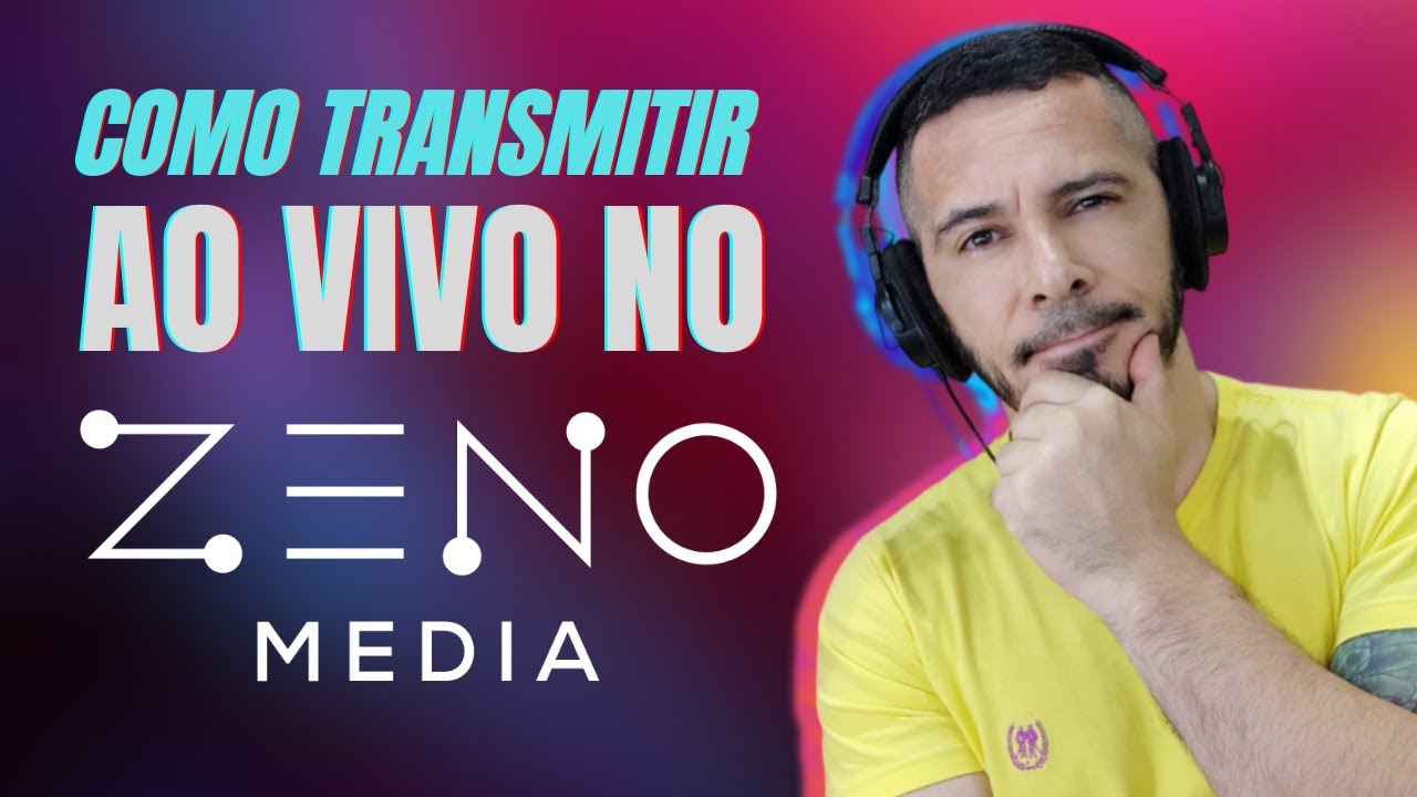 ZENO MEDIA - COMO TRANSMITIR SUA WEB RÁDIO AO VIVO