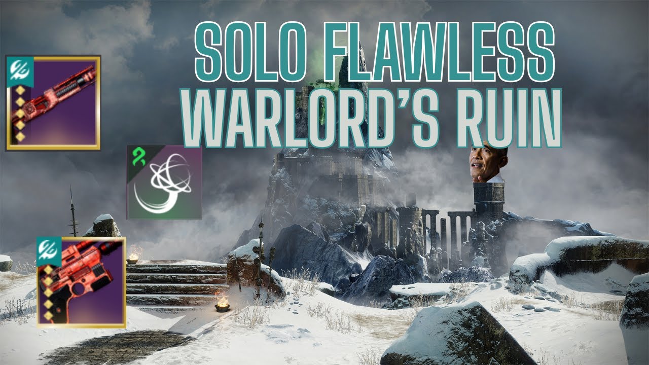 Solo Flawless Warlord's Ruin on Hunter || Destiny 2: Renegades