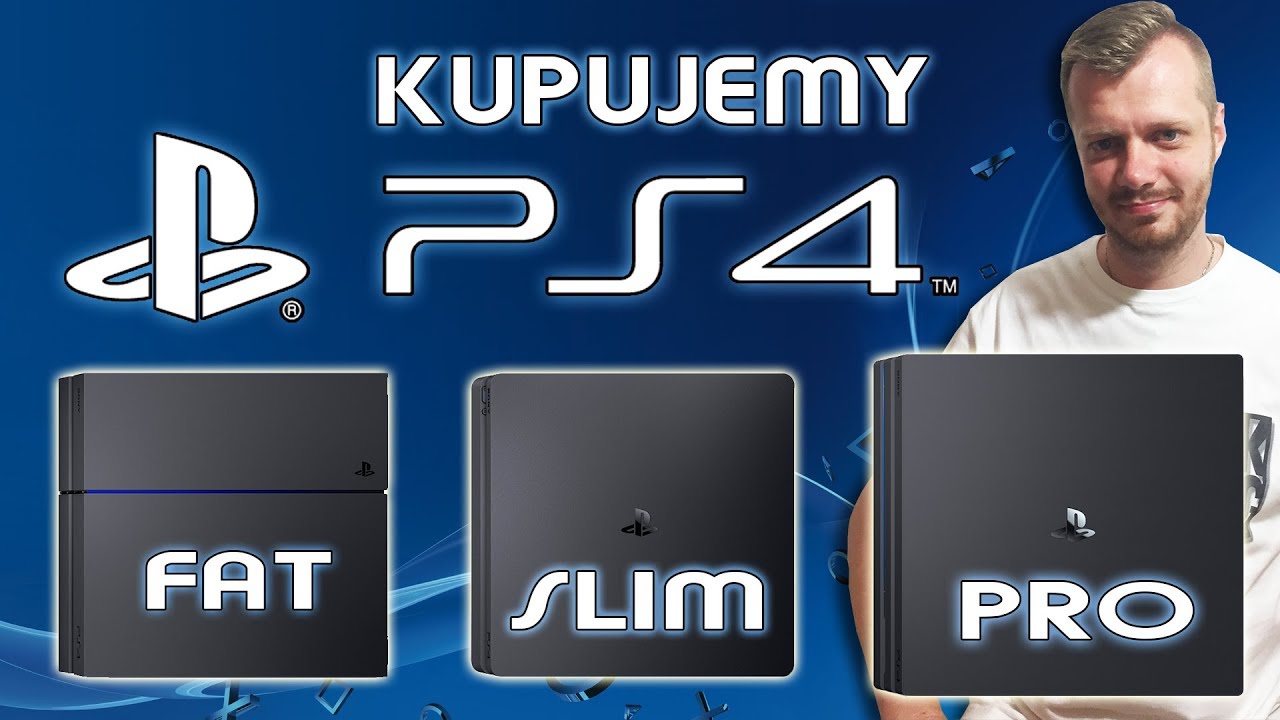 Kt&oacute;rą wybrać PlayStation 4? [Poradnik]