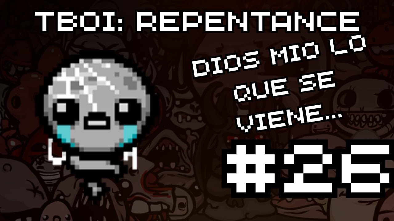 THE BINDING OF ISAAC: REPENTANCE #26 | TAINTED LOST | TANTEANDO EL TERRENO...