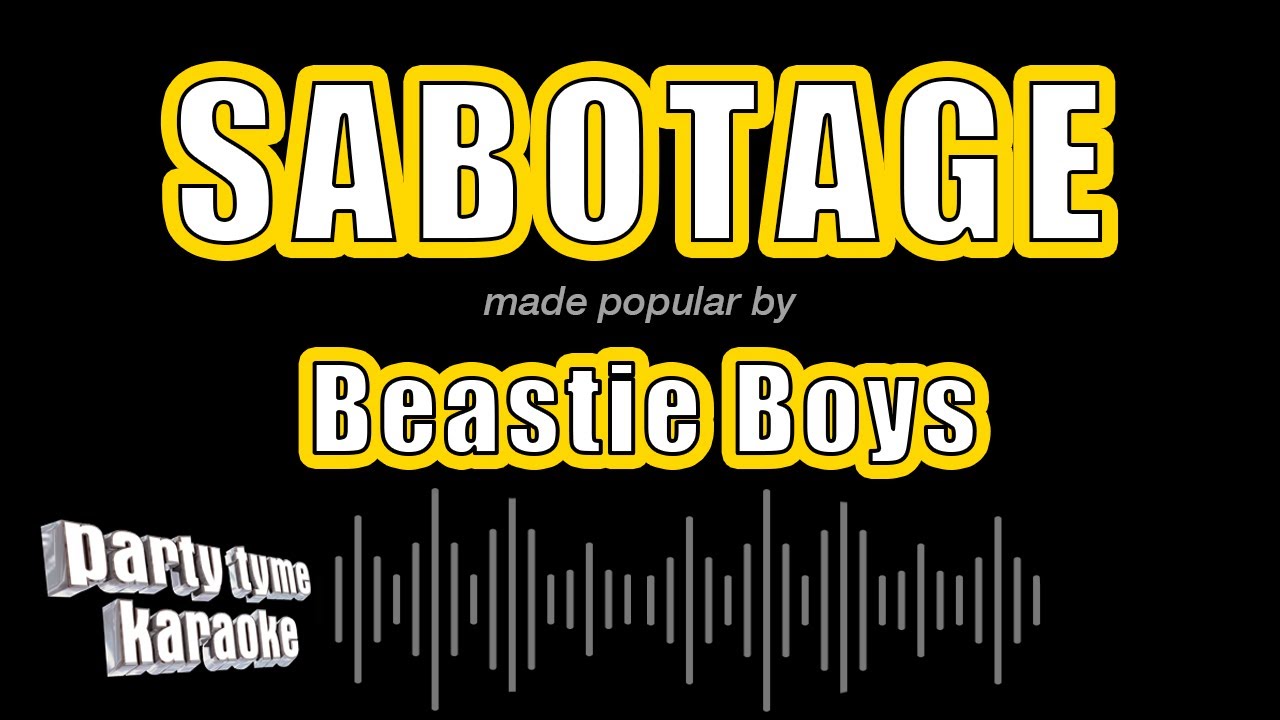 Beastie Boys - Sabotage (Karaoke Version)