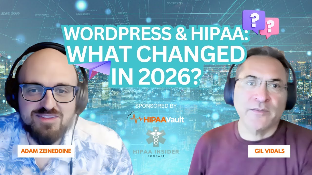 Is WordPress Still HIPAA Compliant in 2026? New Rules, Real Risks & Best Practices