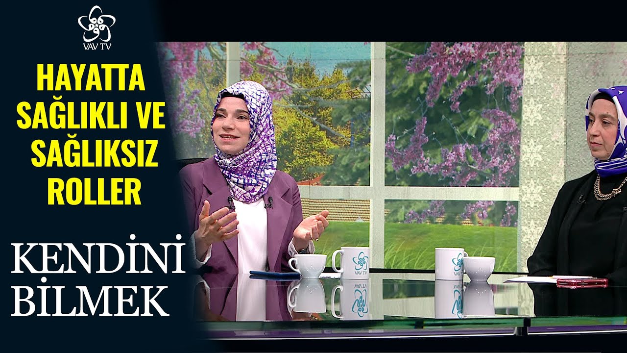Hayatta Sağlıklı ve Sağlıksız Roller | Kendini Bilmek (177. B&ouml;l&uuml;m)