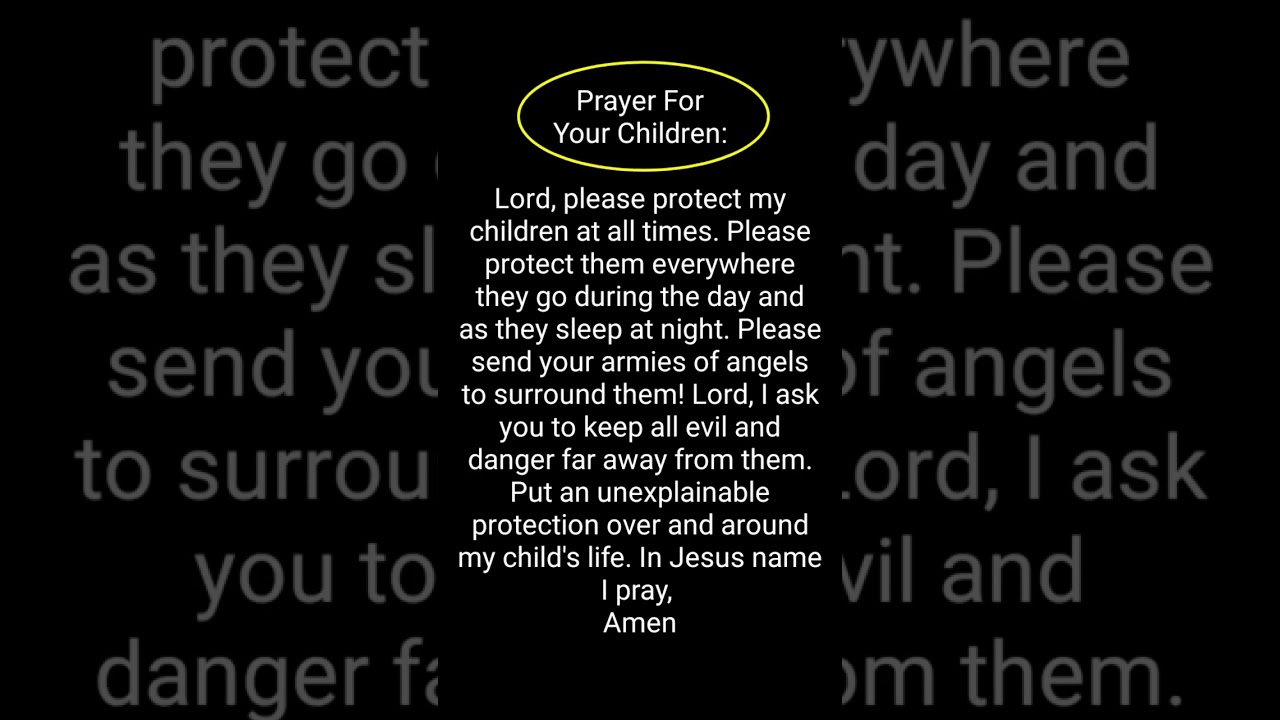 Prayer For Your Children ✝️ Powerful Protection Against Evil🙏#jesuslovesyou #prayer #faith #god