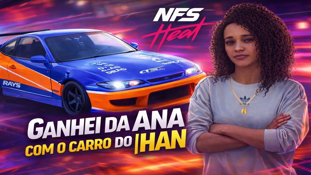 🔥 DERROTEI A NARI NO NFS HEAT COM O CARRO DO HAN! 😱🏎️ FINAL INSANA!