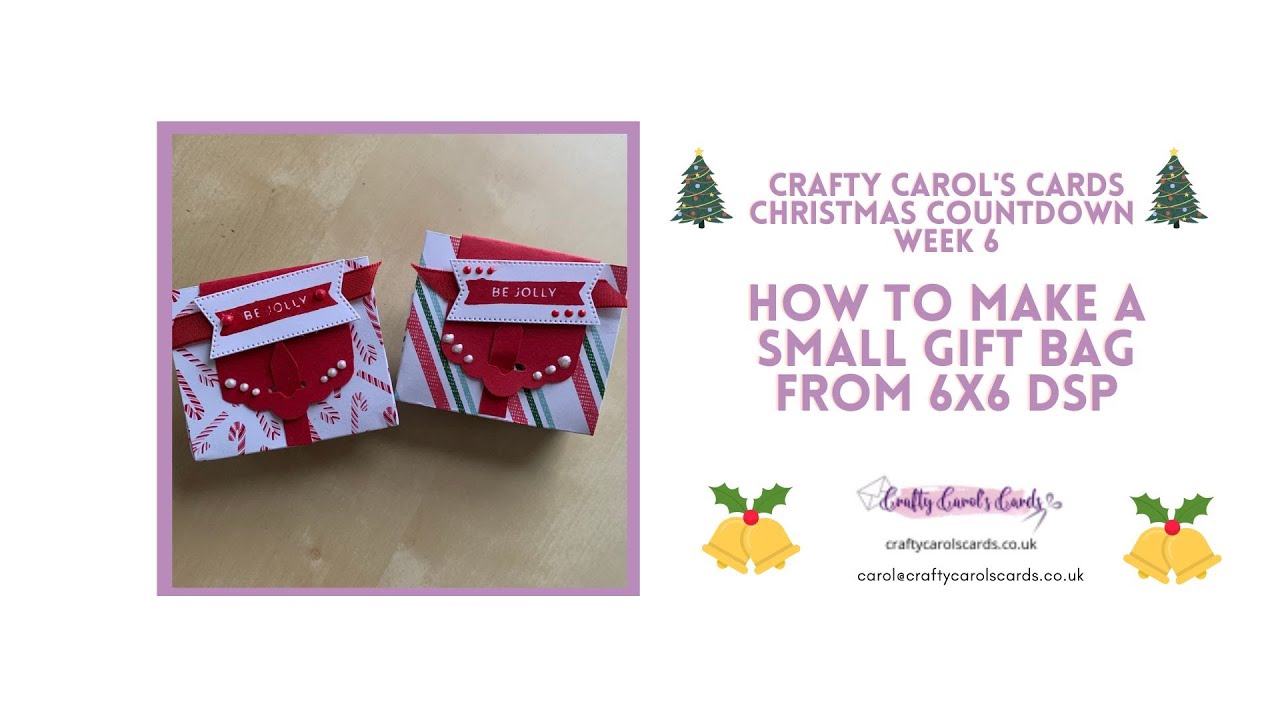 How to make a gift bag with 6x6" paper: Xmas Countdown week 6