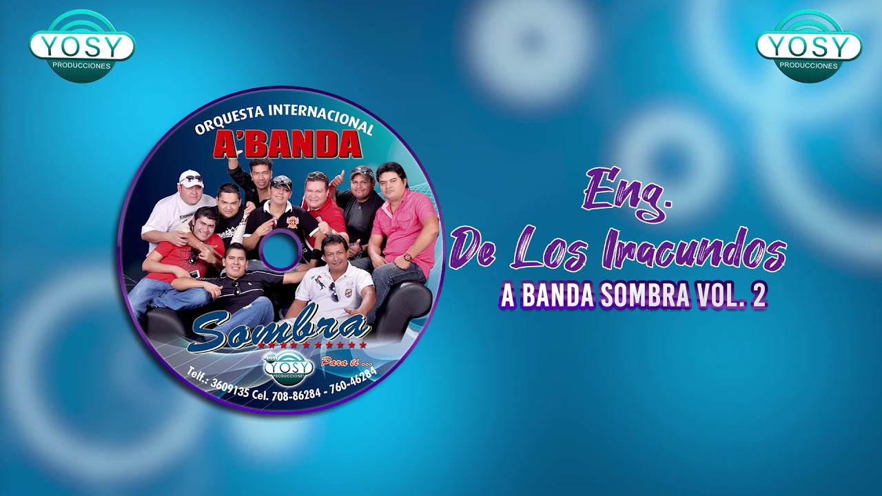 Mix De Los Iracundos - ABanda Sombra [VOL. 2]⬅️