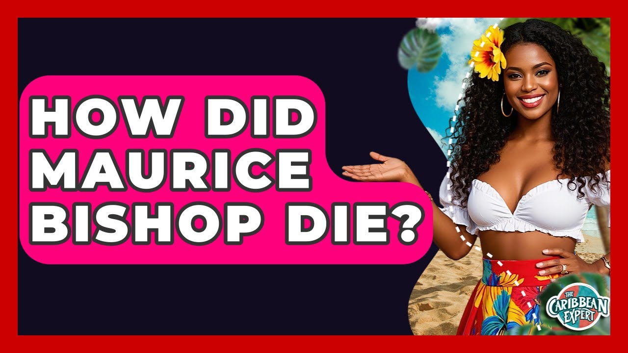 How Did Maurice Bishop Die? - The Caribbean Expert
